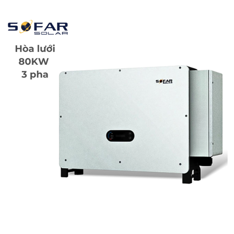 INVERTER HÒA LƯỚI SOFAR 80KW